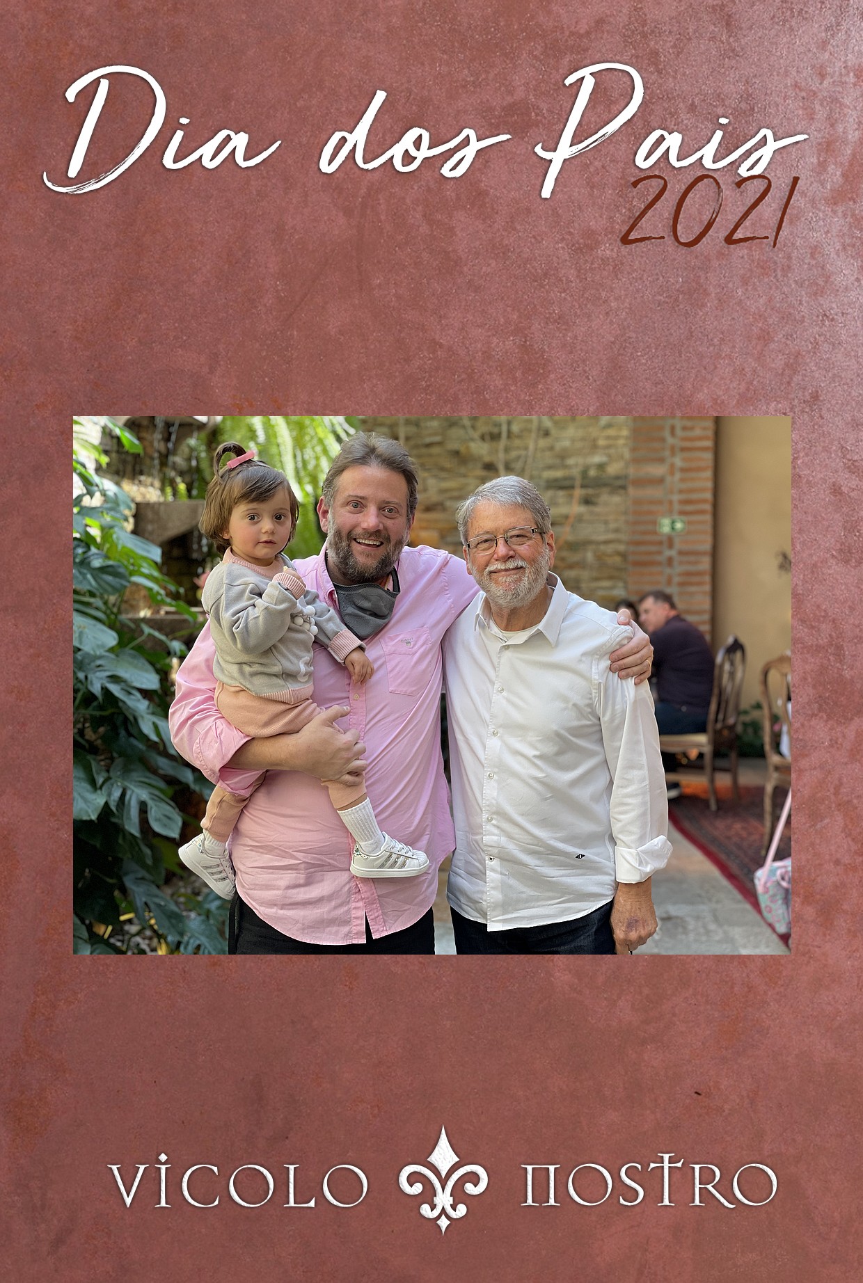 Dia dos Pais 2021 - Vicolo Nostro